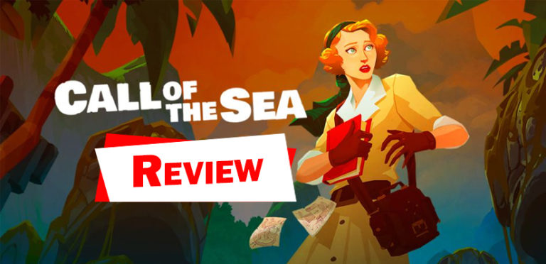 Call of the Sea – Review